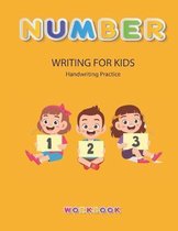 Number Writing for kids: Handwriting Practice Book For Kids Writing Page and Coloring Book: Numbers 1-10: For Preschool, Kindergarten, and Kids Ages 3+:8.5x11: 50 pages