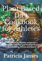 Plant Based Diet Cookbook for Athletes