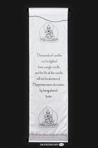 Buddha - Wanddoek - Wandkleed - Wanddecoratie - Muurdecoratie - Spreuken - Meditatie - Filosofie - Spiritualiteit - Wit Doek - Zwarte Tekst - 122 x 35 cm.