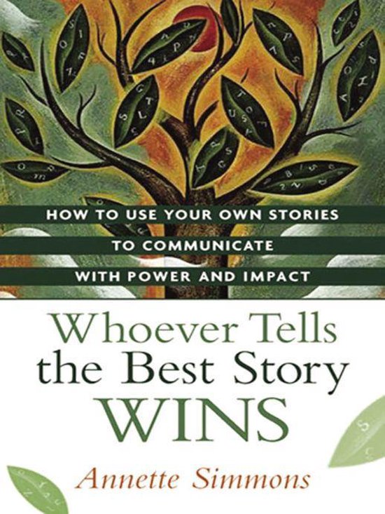Whoever Tells the Best Story Wins - cover