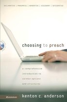 Choosing to Preach