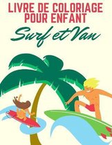 Livre de coloriage pour enfant Surf et van