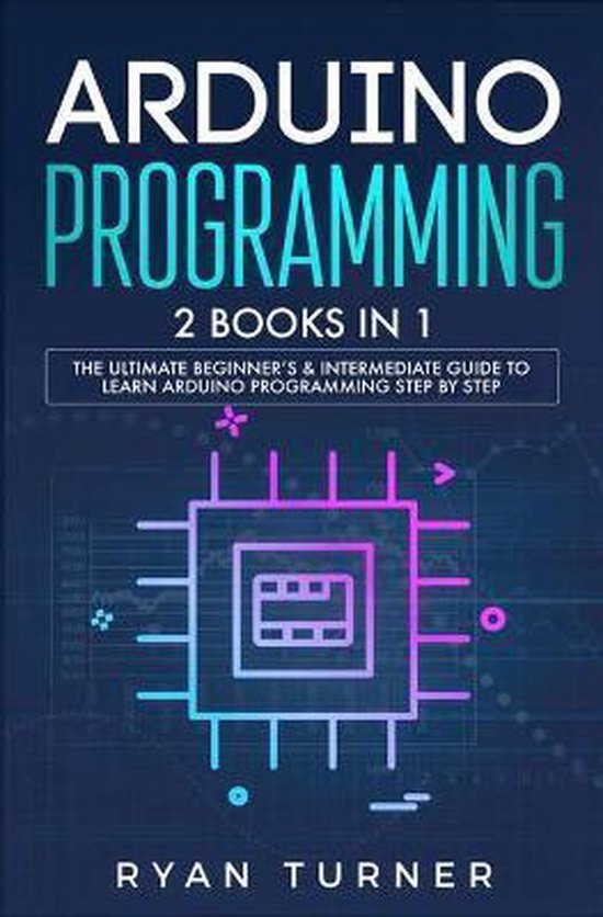 python programming for arduino | packt books | python... Arduino Programming | 9781647710194 | Ryan Turner | Boeken | bol