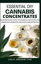 Essential DIY Cannabis Concentrates