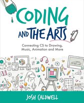Computational Thinking and Coding in the Curriculum - Coding and the Arts