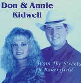 Don & Annie Kidwell - From The Streets Of Bakersfield