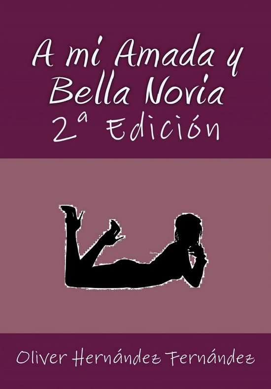 A mi Amada y Bella Novia - cover