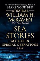 Sea Stories My Life in Special Operations