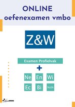 Oefenexamen bundel Z&W - Eindexamen vmbo Z&W – profiel Zorg en Welzijn - Nederlands - Engels - Wiskunde – Biologie – Economie – NaSk