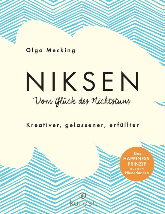 Niksen – Vom Glück des Nichtstuns - cover