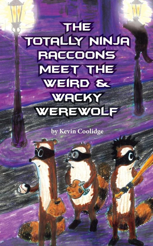 The Totally Ninja Raccoons 2 - The Totally Ninja Raccoons Me ... - cover