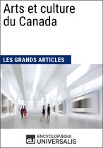 Arts et culture du Canada (Les Grands Articles d'Universalis)