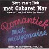 Romantiek Met Mayonaise