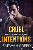 Kings of Hawk Academy 2 - Cruel Intentions