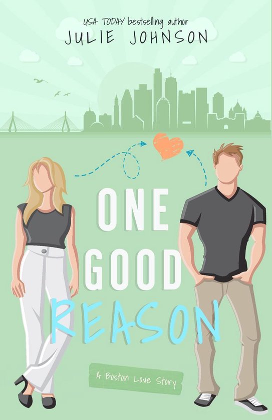 The Boston Love Stories 3 - One Good Reason - cover