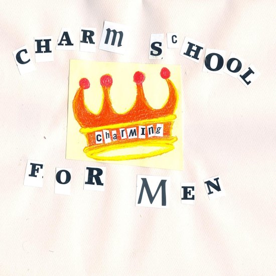 Charm School For Men - cover