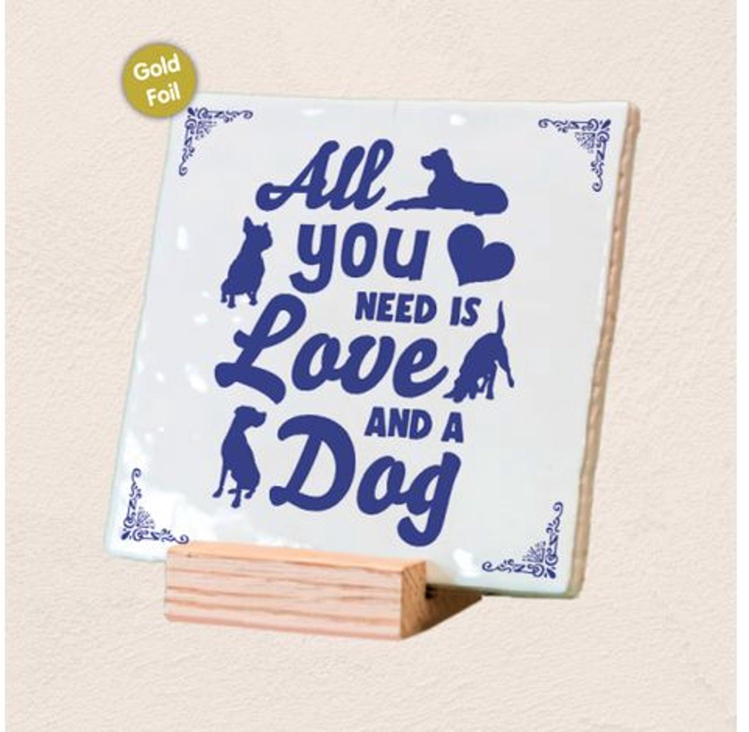 Relaxwonen Decotegel met Standaard - All You Need Dog - Delfsblauw - 11x11x0.5 cm Wit
