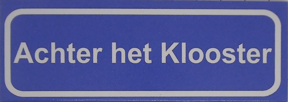 Souv© - koelkast magneet - plaatsnaam bord - kombord - souvenir - koelkastmagneetje - relatiegeschenk Achter het Klooster