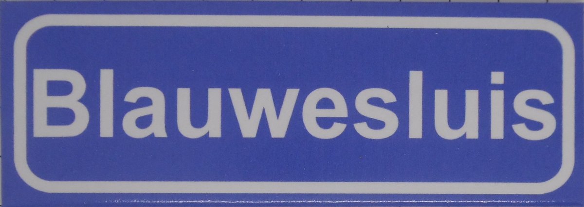Souv© - koelkast magneet - plaatsnaam bord - kombord - souvenir - koelkastmagneetje - relatiegeschenk Blauwesluis