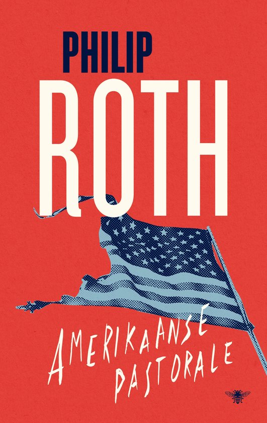 Amerikaanse pastorale van Philip Roth. Cover met Amerikaanse vlag op rode achtergrond.
