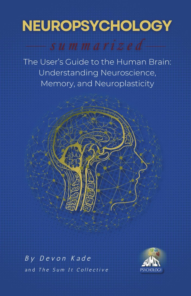 NEUROPSYCHOLOGY Summarized: The User’s Guide to the Human Brain: Understanding Neuroscience, Memory, and - ShopVlot