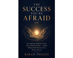 The Success You're Afraid Of