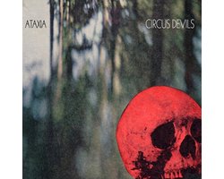 Circus Devils - Ataxia (CD)