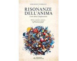 Esplorazioni Dell'anima- Risonanze dell'Anima