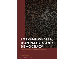 Extreme Wealth, Domination, and Democracy