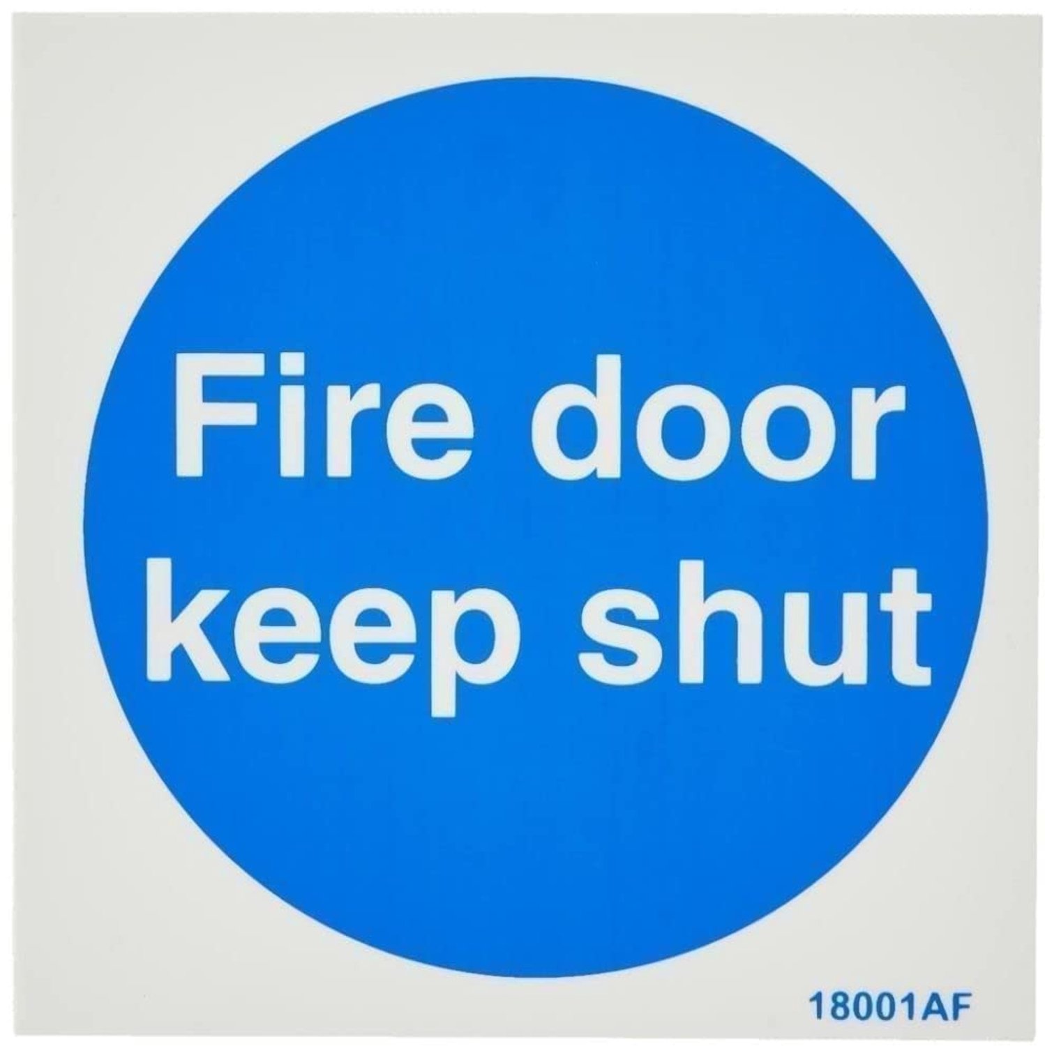 Branddeur houden gesloten verplicht teken - 100mm x 100mm - 1mm stijf plastic