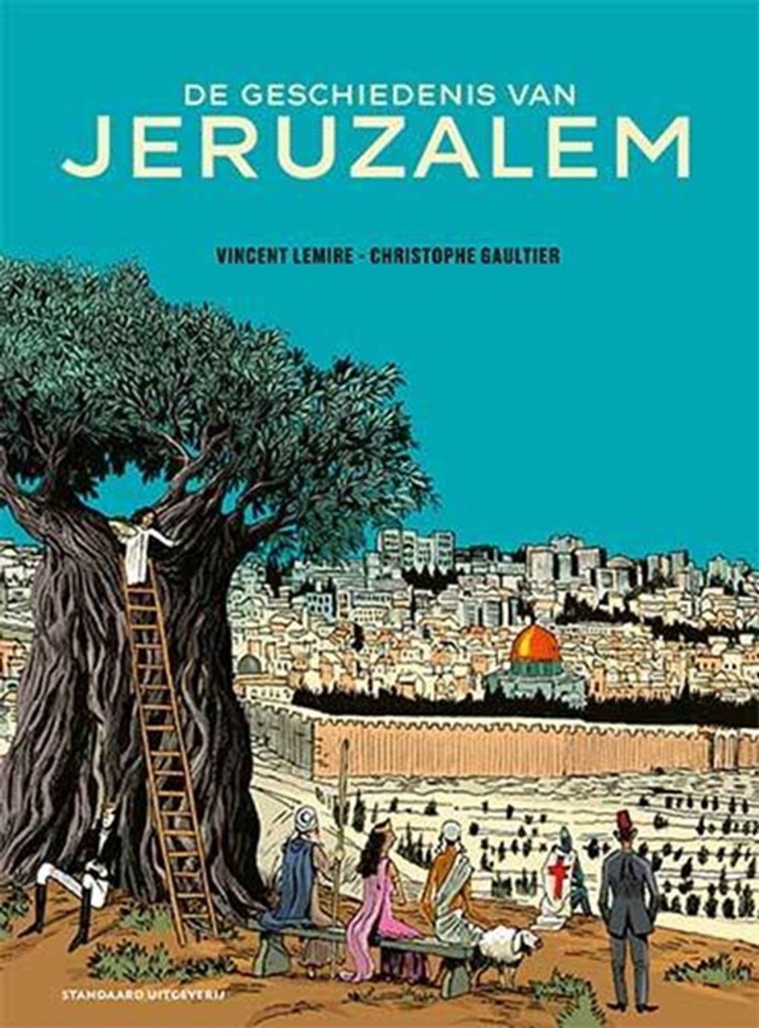 De Geschiedenis Van Jeruzalem 1 - De Geschiedenis Van Jeruzalem