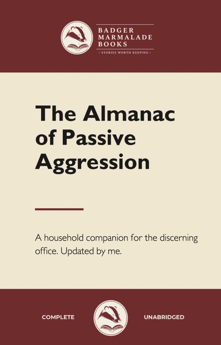 The Almanac of Passive Aggression - Fake & Fun “Blank” Notebook: The Almanac of Passive Aggression - ShopVlot
