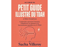 Au coeur du Petit Guide illustré du TDAH d'Alice Gendryon