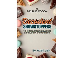 Decadent Showstoppers