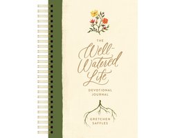 The Well-Watered Life