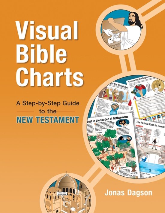 Boekomslag 'Visual Bible Charts: A Step-by-Step Guide to the New Testament' door Jonas Dagson met Bijbelse illustraties.