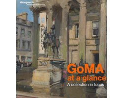 GoMA at a glance: a collection in focus