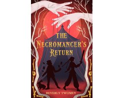 The Necromancer Chronicles 2 - The Necromancer's Return