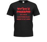 T-shirt Unisex Volwassenen Lol - carnaval - kermis - feestje - grappig - humor - Tekst "Werken is ongezond 100% van de bedrijfsongevallen gebeurt op het werk!!" | korte mouw | Zwart/rood | maat XL