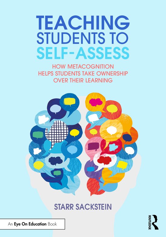Boekomslag 'Teaching Students to Self-Assess' van Starr Sackstein met een kleurrijk hersenontwerp van tekstballonnen.