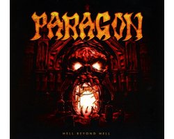 Paragon - Hell Beyond Hell (CD)