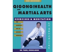 Qigong for Health and Martial Arts