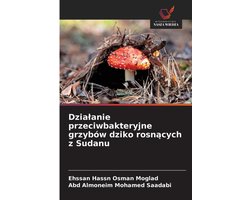 Dzialanie przeciwbakteryjne grzybów dziko rosnących z Sudanu