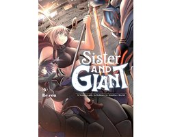 Sister and Giant: A Young Lady Is Reborn in Another World- Sister and Giant: A Young Lady Is Reborn in Another World, Vol. 4