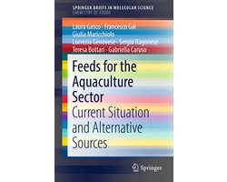 SpringerBriefs in Molecular Science- Feeds for the Aquaculture Sector