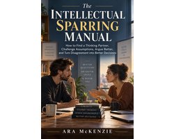 The Intellectual Sparring Manual