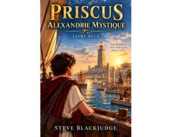 PRISCUS: Alexandrie mystique
