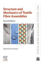 The Textile Institute Book Series - Structure and Mechanics of Textile Fibre Assemblies