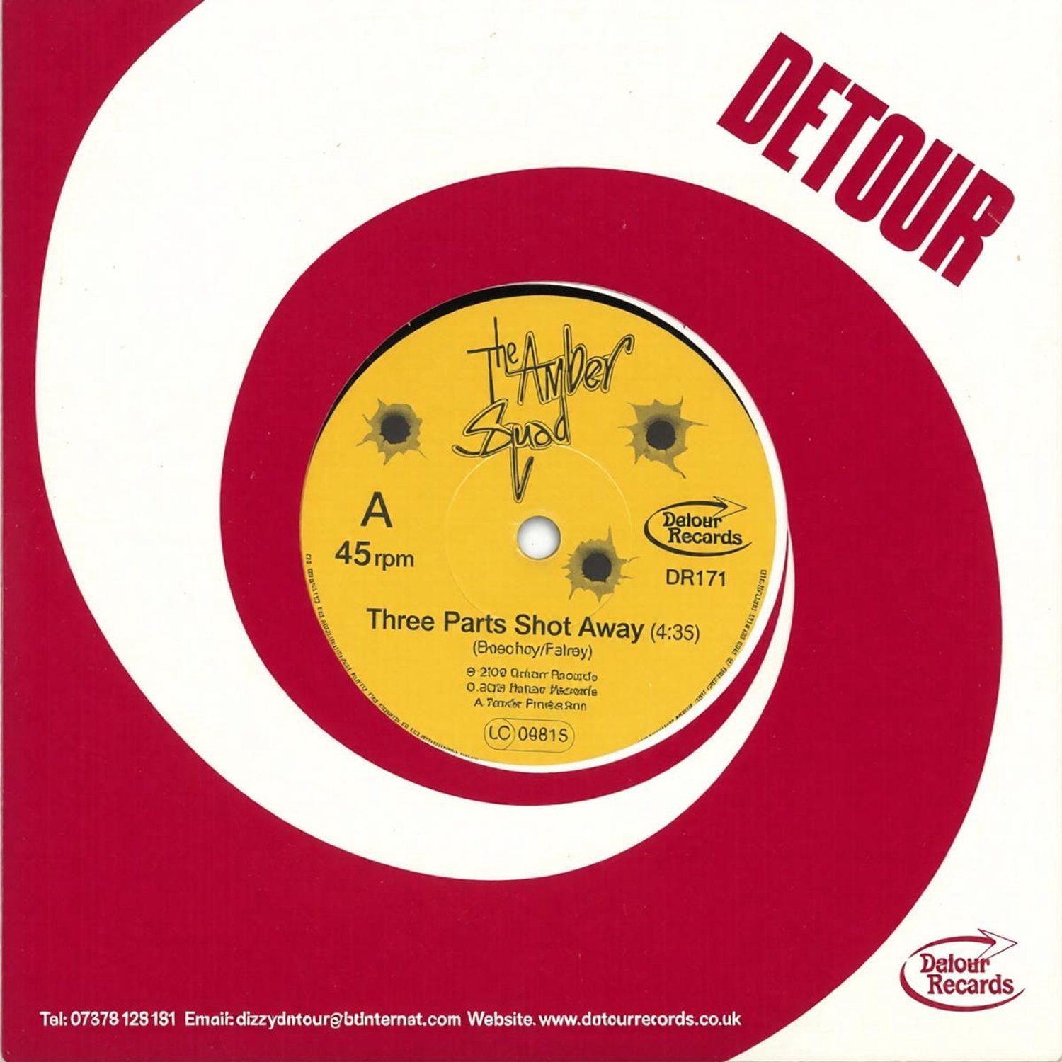 The Amber Squad - Three Parts Shot Away (7" Single)