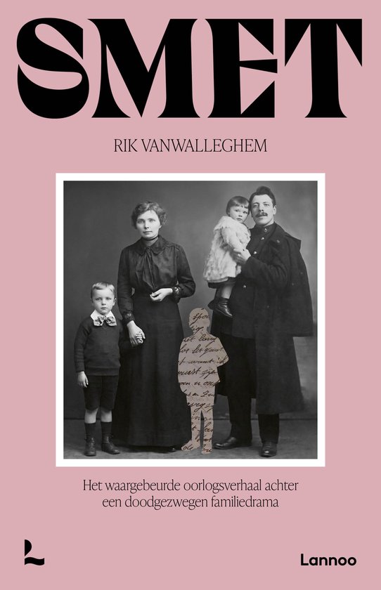 Smet, Rik Vanwalleghem. Zwart-wit foto van een gezin van vier personen, met handgeschreven tekst.